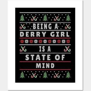 Being a Derry Girl is a State of Mind Posters and Art